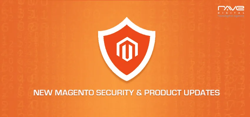 New Magento Security and Product Updates