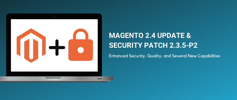 Magento Commerce and Magento Open Source 2.4