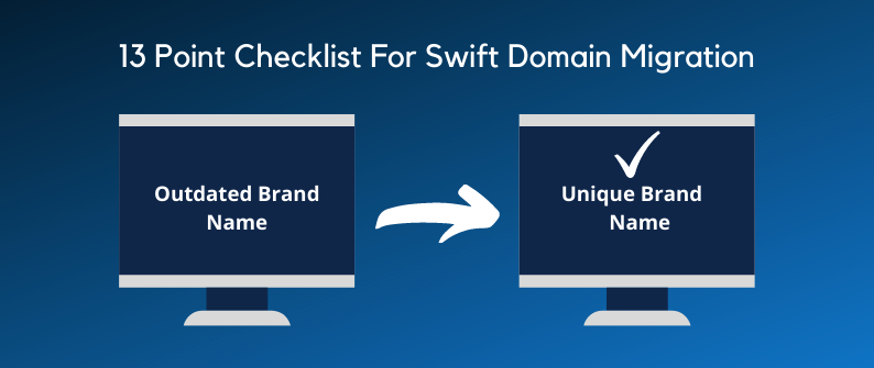 13 Points Domain Migration Checklist