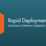 Magento Rapid Deployment Packages for SMBs