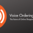 eCommerce and Voice Ordering Impact