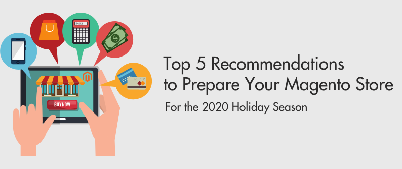 Prepare Your Magento Store for Holidays