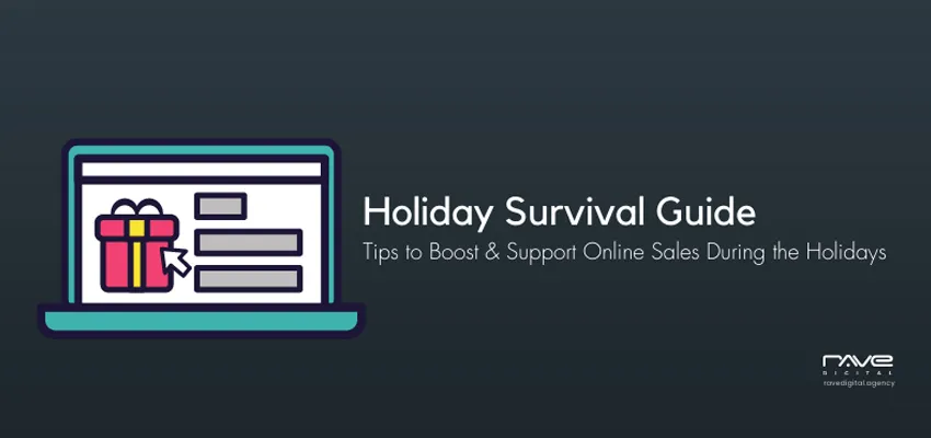 Your Holiday Guide to Boost & Support eCommerce Sales