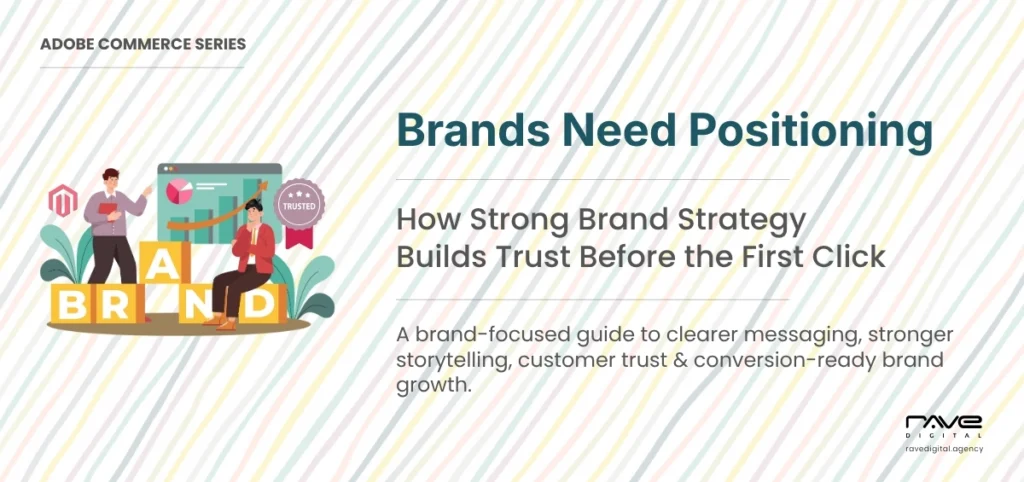 How Strong Brand Positioning Makes eCommerce Brands More Memorable