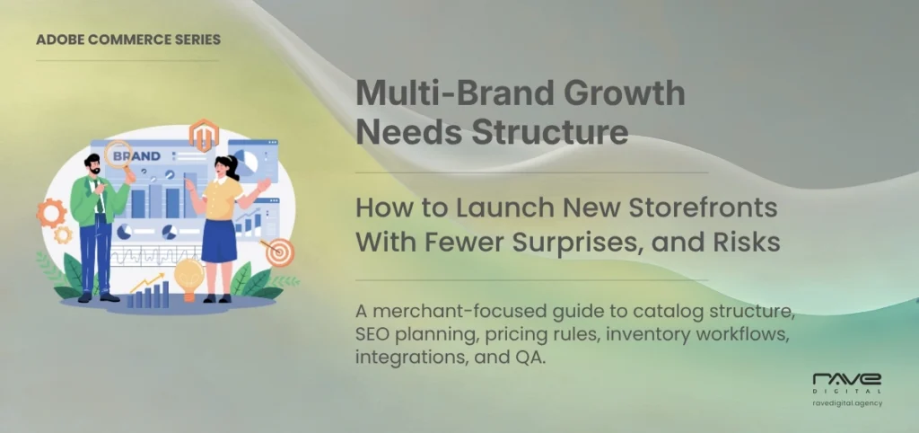 The Multi-Brand eCommerce Playbook for Smoother Store Launches
