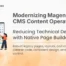 Magento CMS modernization with native Page Builder to reduce technical debt